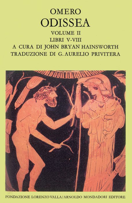 Omero Odissea - vol. II (Libri V-VIII) - Fondazione Lorenzo Valla